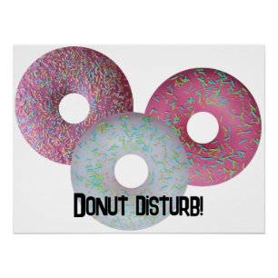 Donut disturb! poster