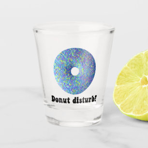 Donut disturb shot glass