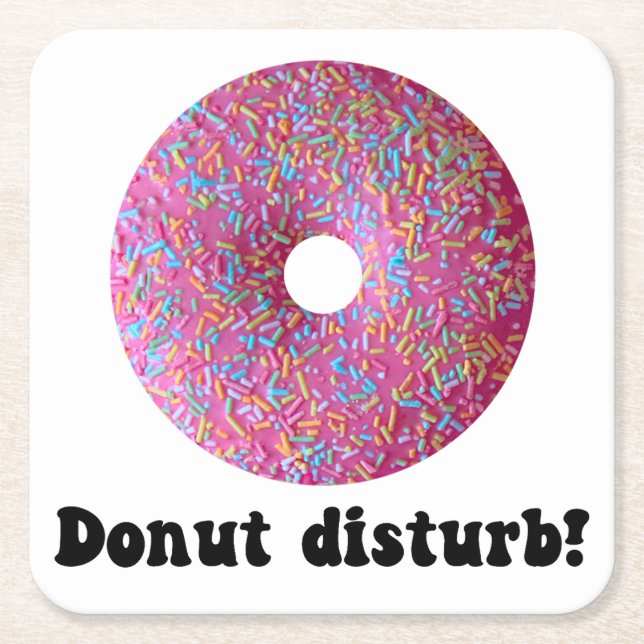 Donut disturb square paper coaster (Front)