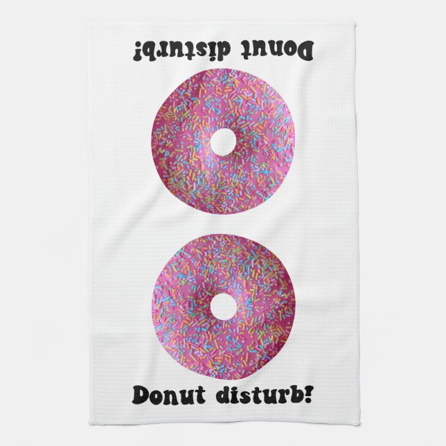 Donut disturb tea towel (Vertical)