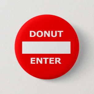 DONUT ENTER-button 6 Cm Round Badge