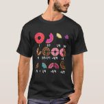 Donut Fraction Math Teachers Back to School Educat T-Shirt<br><div class="desc">Donut Fraction Math Teachers Back to School Educational</div>