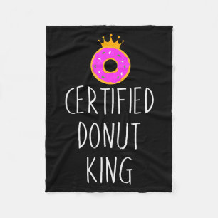 Donut Lover Graphic - Certified Donut King Fleece Blanket