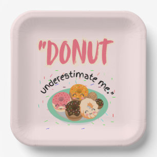 DONUT UNDER ESTIMATE PAPER PLATE