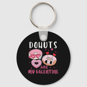 Donuts Are My Valentine Mens Womens Boys Funny Val Key Ring