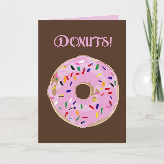 DONUTS! Greeting Card (Front)