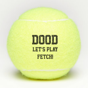 "Dood Let's Play Fetch" Pet Dog Cat Toy Black Tennis Balls