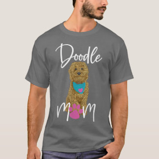 Doodle Dog Goldendoodle Doodle Mum Design T-Shirt