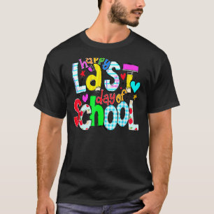 Doodle Happy Last Day Of School Teachers Kids Stud T-Shirt
