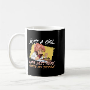 Doodle Just A Girl Who Loves Anime Ramen And Sketc Coffee Mug