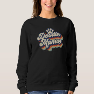 Doodle Mama Cute Retro Vintage Dog Mama Mum 70's S Sweatshirt