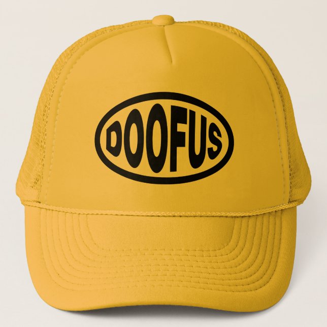 DOOFUS TRUCKER HAT (Front)
