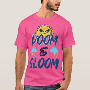Doom Gloom T-Shirt