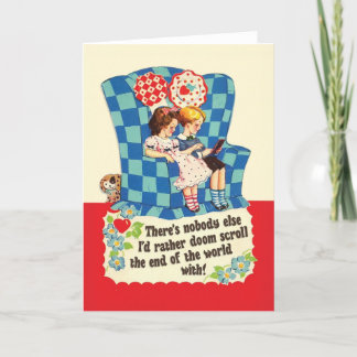 DOOM SCROLLING - funny retro Valentines day card