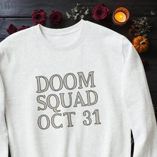 Doom Squad Oct 31 Simple Halloween Sweatshirt