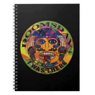 Doomsday - I was there   Maya Prophecy Spiral Notebook