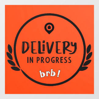 Door Dash Gig Driver Delivery in Progress Sign