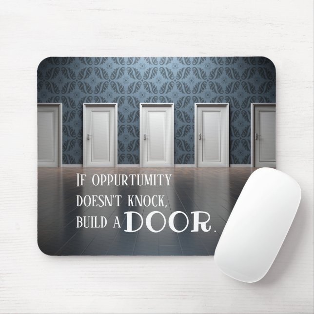 Door Opportunity Quote Mousepad (With Mouse)