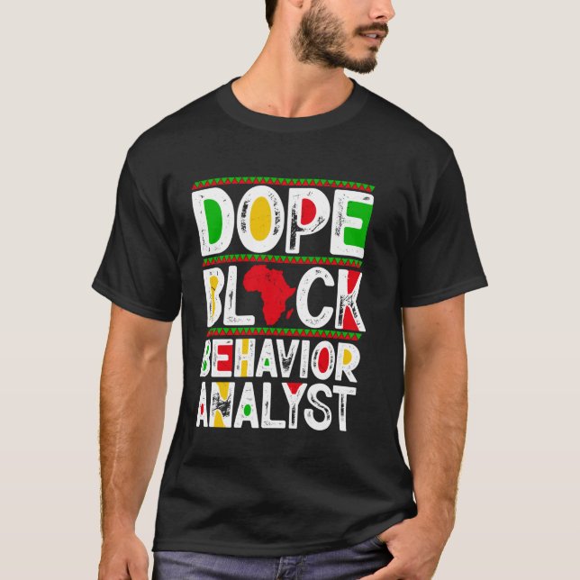 Dope Black Behaviour Analyst T-Shirt (Front)