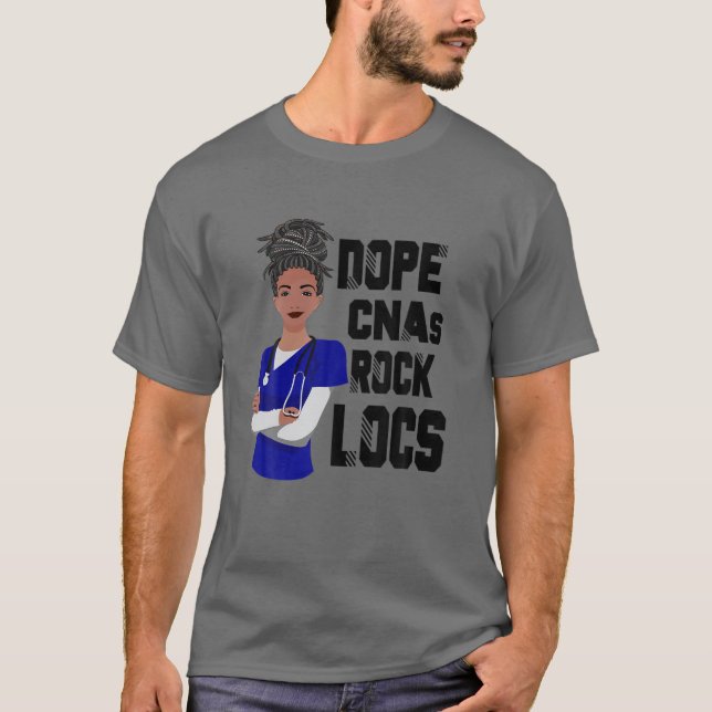Dope Cnas Rock Locs Black Woman Nursing T-Shirt (Front)