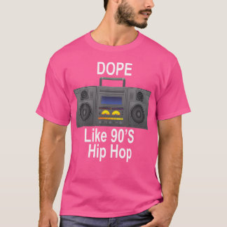 Dope Like 90S Hip Hop 	 Old School Boombox Shirt