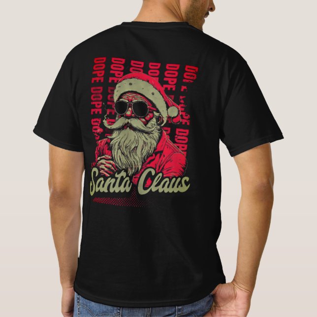 Dope Santa Claus T-Shirt (Back)