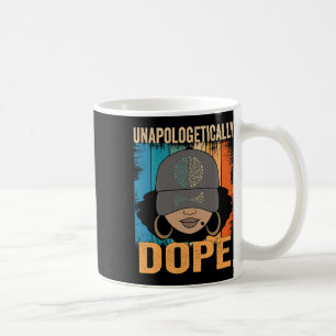 Dope Women Black History Month Juneteenth 1 Coffee Mug