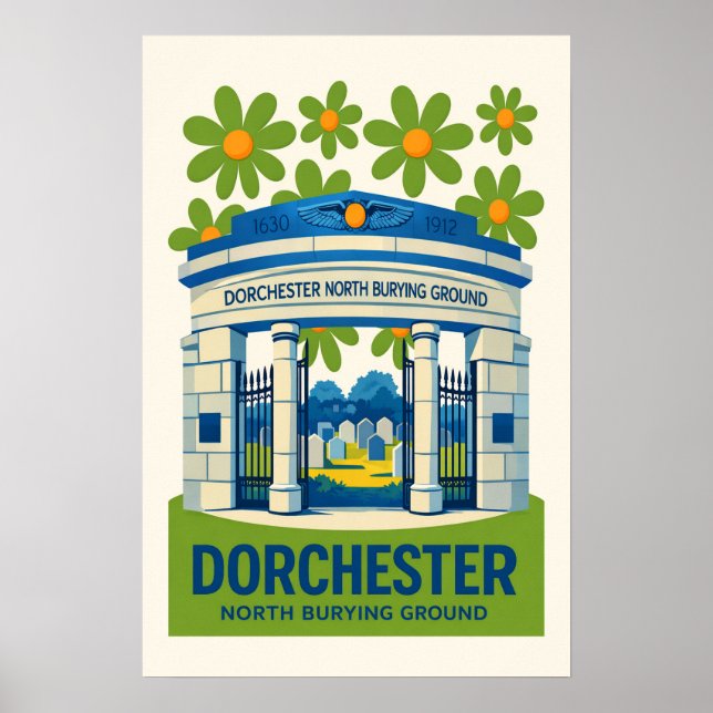 Dorchester North Burying Ground  Poster (Front)