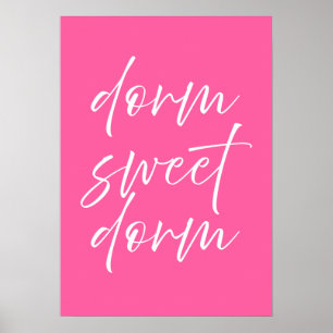 Dorm Sweet Dorm Pink Poster   Preppy Dorm Wall Art