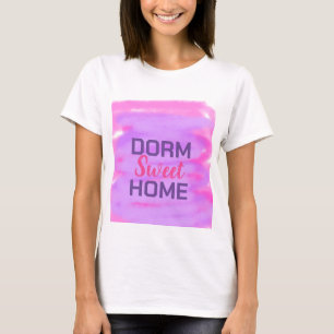Dorm sweet dorm pink purple watercolor text T-Shirt