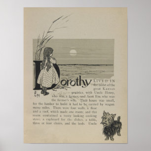 Dorothy Lived In Great Kansas Prairies Poster