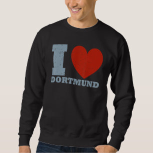 Dortmund Westphalian Germany Dialect Souvenir_5 Sweatshirt