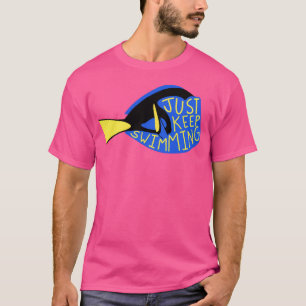 Dory Quote T-Shirt