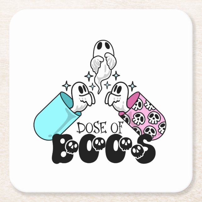 Dose of Boos Ghost Capsule Halloween Square Paper Coaster (Front)