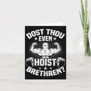 Dost Thou Even Hoist Bodybuilding Weightlifting Wo Card
