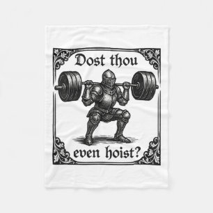 Dost Thou Even Hoist Funny Gothic Deadlifting Gym  Fleece Blanket