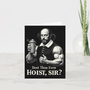 Dost Thou Even Hoist Weightlifting Shakespeare Gym Card