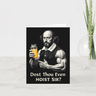 Dost Thou Even Hoist Weightlifting Shakespeare Gym Card