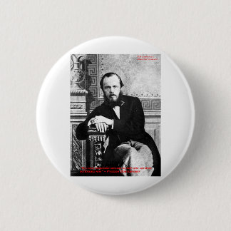 Dostoevsky "God Intended" Love Quote Gifts & Cards 6 Cm Round Badge
