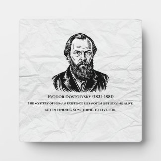 Dostoevsky Quote Plaque