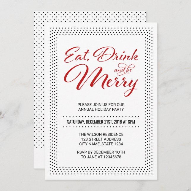Dots Border Eat, Drink and be Merry Holiday Party Invitation (Front/Back)