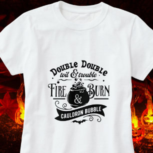 Double Double Toil and Trouble Halloween Shirt