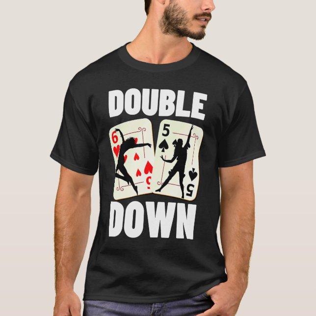 Double Down 21 Casino Gambling Blackjack T-Shirt (Front)