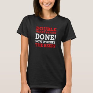 Double Heart Bypass T-Shirt