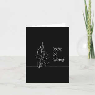 Double Or Nothing Funny Double B Pun Standup Bist Card