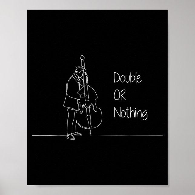 Double Or Nothing Funny Double B Pun Standup Bist  Poster (Front)