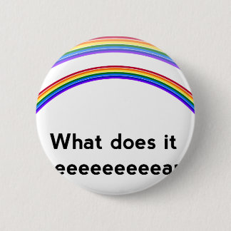 Double Rainbow 6 Cm Round Badge