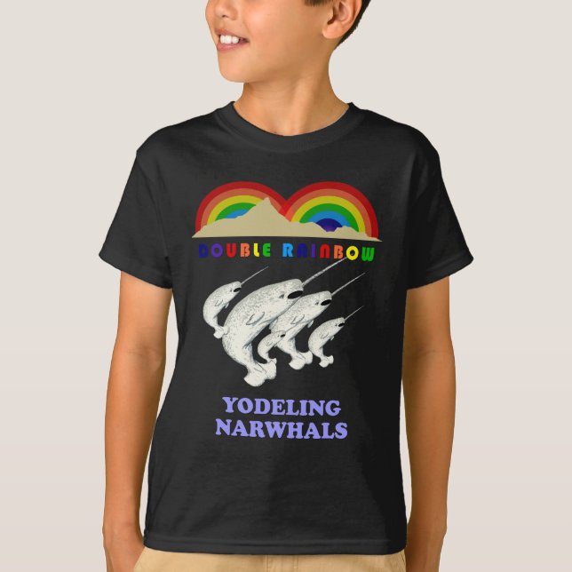Double Rainbow Yodeling Narwhals T-Shirt (Front)