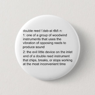 Double Reed Definition 6 Cm Round Badge