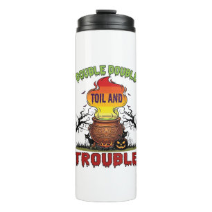 Double Toil Trouble Cauldron Halloween Black Cat P Thermal Tumbler